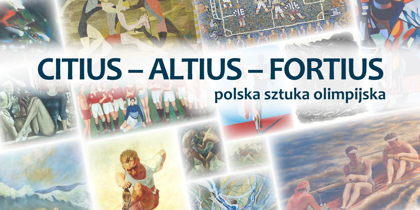 Katalog wystawy „CITIUS-ALTIUS-FORTIUS. Polska sztuka olimpijska”